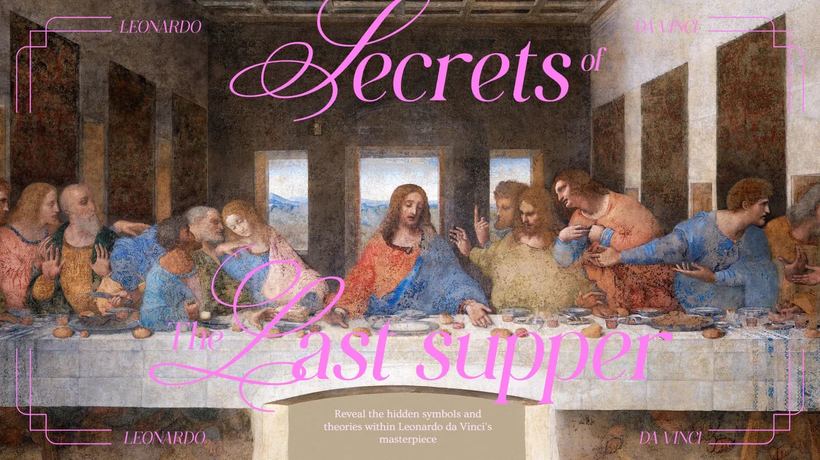 Contemporary Collection Secret Supper